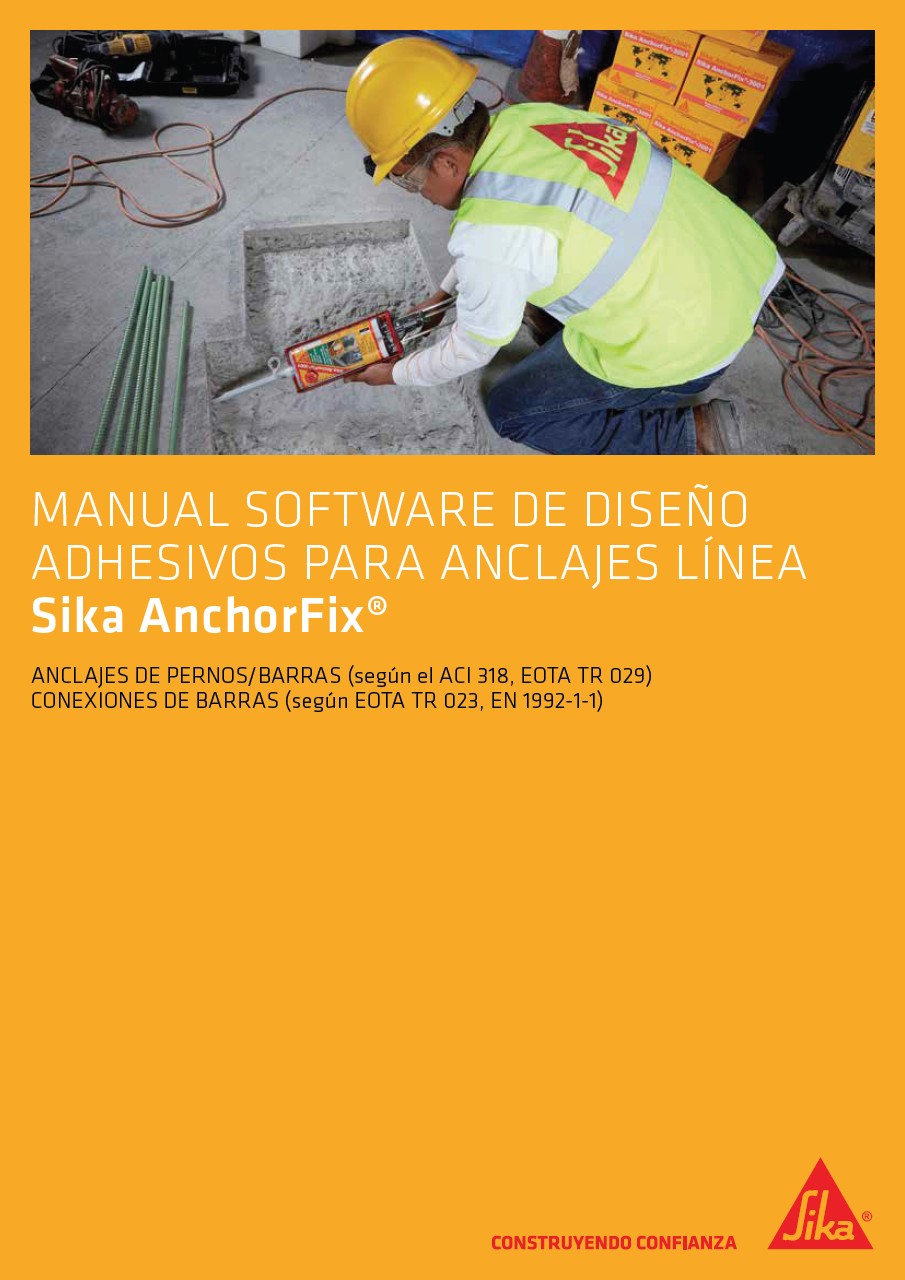 Manual Software de Diseño Adhesivos para Anclajes Línea Sika Anchorfix®
